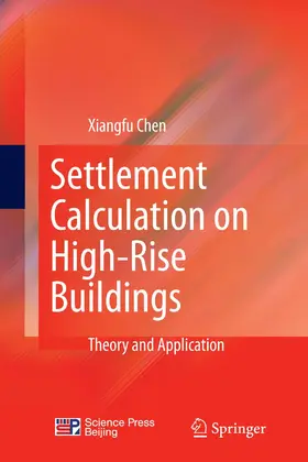 Chen | Settlement Calculation on High-Rise Buildings | E-Book | www.sack.de