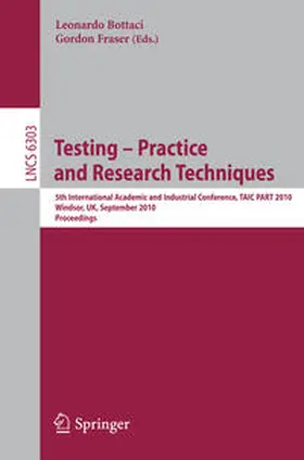 Bottaci / Fraser |  Testing: Academic and Industrial Conference - Practice and Research Techniques | eBook | Sack Fachmedien
