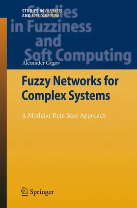 Gegov |  Fuzzy Networks for Complex Systems | Buch |  Sack Fachmedien