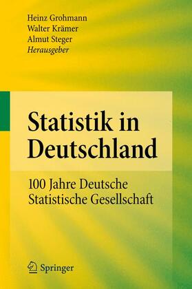 Grohmann / Steger / Krämer | Statistik in Deutschland | Buch | 978-3-642-15634-2 | sack.de