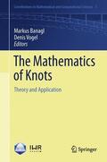 Vogel / Banagl |  The Mathematics of Knots | Buch |  Sack Fachmedien