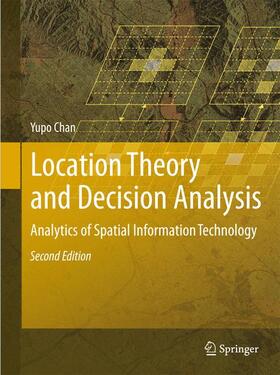 Chan | Chan, Y: Location Theory and Decision Analysis | Buch | 978-3-642-15662-5 | sack.de
