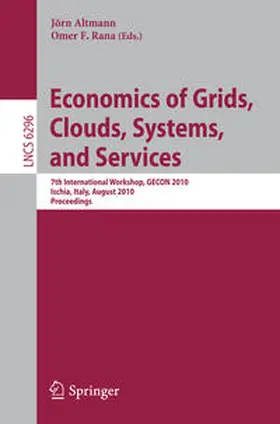 Altmann / Rana | Economics of Grids, Clouds, Systems, and Services | E-Book | sack.de