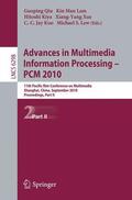 Qiu / Lam / Kiya |  Advances in Multimedia Information Processing - PCM 2010 / 2 | Buch |  Sack Fachmedien