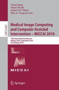 Jiang / Navab / Pluim |  Medical Image Computing and Computer-Assisted Intervention 1 | Buch |  Sack Fachmedien