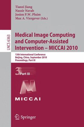 Jiang / Navab / Pluim | Medical Image Computing and Computer-Assisted Intervention 3 | Buch | 978-3-642-15710-3 | sack.de