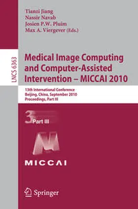 Jiang / Navab / Pluim | Medical Image Computing and Computer-Assisted Intervention -- MICCAI 2010 | E-Book | sack.de
