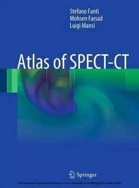 Fanti / Farsad / Mansi |  Atlas of SPECT-CT | eBook | Sack Fachmedien
