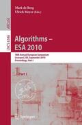 de Berg / Meyer |  Algorithms -- ESA 2010 | Buch |  Sack Fachmedien