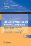 Li / Ma / Irwin |  Life System Modeling and Intelligent Computing | Buch |  Sack Fachmedien