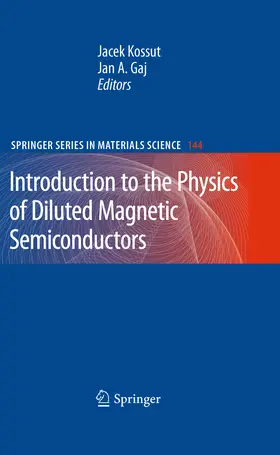 Kossut / Gaj | Introduction to the Physics of Diluted Magnetic Semiconductors | E-Book | www.sack.de