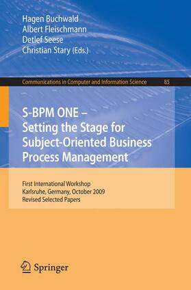 Buchwald / Fleischmann / Seese | S-BPM ONE: Setting the Stage for Subject-Oriented Business | Buch | 978-3-642-15914-5 | sack.de
