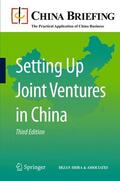 Devonshire-Ellis / Woollard / Scott |  Setting Up Joint Ventures in China | Buch |  Sack Fachmedien