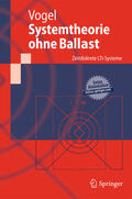 Vogel |  Systemtheorie ohne Ballast | eBook | Sack Fachmedien
