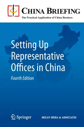 Devonshire-Ellis / Scott / Woollard |  Setting Up Representative Offices in China | eBook | Sack Fachmedien