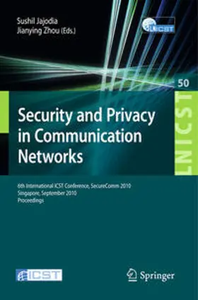 Jajodia / Zhou |  Security and Privacy in Communication Networks | eBook | Sack Fachmedien