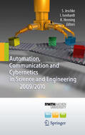 Jeschke / Henning / Isenhardt |  Automation, Communication and Cybernetics in Science and Engineering 2009/2010 | eBook | Sack Fachmedien