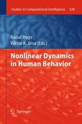 Jirsa / Huys |  Nonlinear Dynamics in Human Behavior | Buch |  Sack Fachmedien