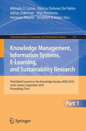 Lytras / Ordonez De Pablos / Imber |  Knowledge Management, Information Systems, E-Learning, and Sustainability Research | Buch |  Sack Fachmedien