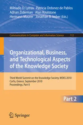 Lytras / Ordonez De Pablos / Ziderman | Organizational, Business, and Technological Aspects of the Knowledge Society | E-Book | sack.de