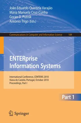 Quintela Varajao / Cruz-Cunha / Putnik |  ENTERprise Information Systems, Part I | Buch |  Sack Fachmedien