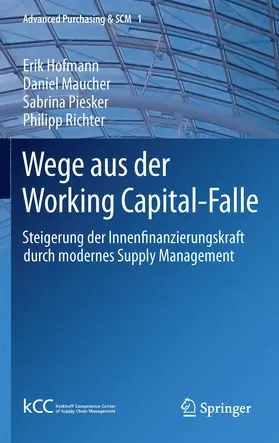 Hofmann / Maucher / Piesker |  Wege aus der Working Capital-Falle | eBook | Sack Fachmedien