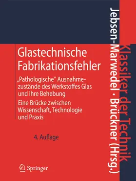 Brückner / Jebsen-Marwedel |  Glastechnische Fabrikationsfehler | Buch |  Sack Fachmedien