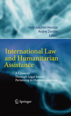 Heintze / Zwitter |  International Law and Humanitarian Assistance | eBook | Sack Fachmedien