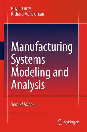 Curry / Feldman |  Manufacturing Systems Modeling and Analysis | Buch |  Sack Fachmedien