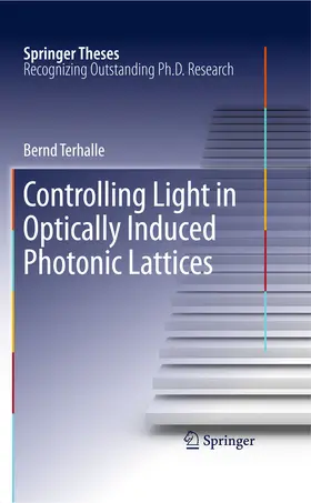 Terhalle | Controlling Light in Optically Induced Photonic Lattices | E-Book | www.sack.de