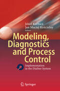 Korbicz / Koscielny |  Modeling, Diagnostics and Process Control | Buch |  Sack Fachmedien