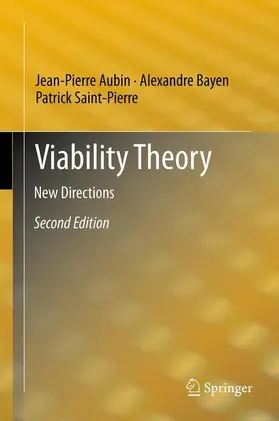 Aubin / Saint-Pierre / Bayen |  Viability Theory | Buch |  Sack Fachmedien