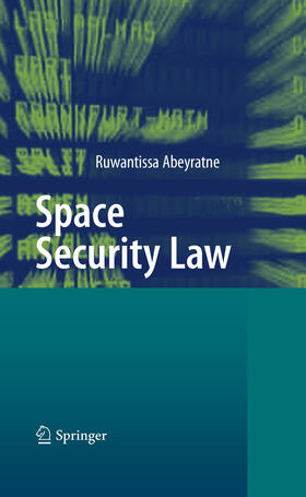 Abeyratne | Space Security Law | E-Book | sack.de