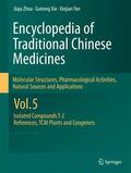 Zhou / Xie / Yan |  Zhou, J: Encyclopedia of Traditional Chinese Medicines 5 | Buch |  Sack Fachmedien