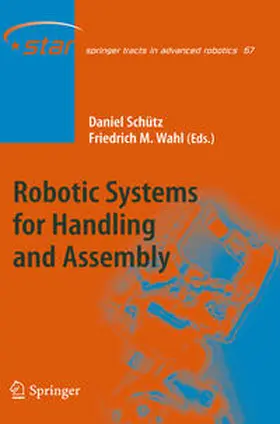 Schütz / Wahl | Robotic Systems for Handling and Assembly | E-Book | sack.de