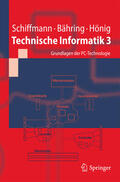 Schiffmann / Bähring / Hönig |  Technische Informatik 3 | eBook | Sack Fachmedien