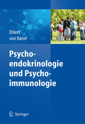 Ehlert / von Känel | Psychoendokrinologie und Psychoimmunologie | E-Book | sack.de
