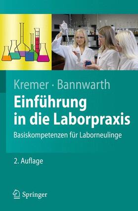 Kremer / Bannwarth |  Einführung in die Laborpraxis | Buch |  Sack Fachmedien