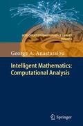 Anastassiou |  Anastassiou, G: Intelligent Mathematics: Computational Analy | Buch |  Sack Fachmedien