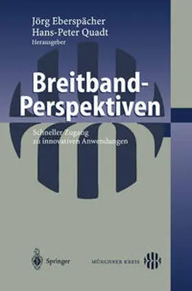 Eberspächer / Quadt |  Breitband-Perspektiven | eBook | Sack Fachmedien