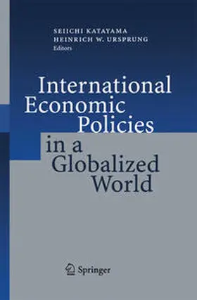 Katayama / Ursprung | International Economic Policies in a Globalized World | E-Book | www.sack.de