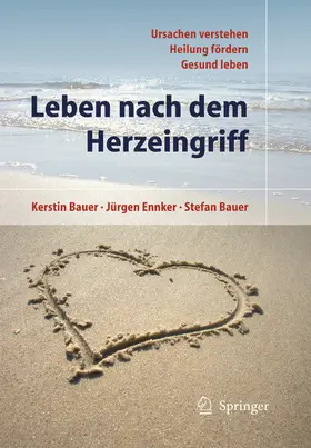 Bauer / Ennker | Leben nach dem Herzeingriff | E-Book | www.sack.de