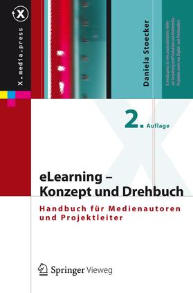 Stoecker / Mair | eLearning - Konzept und Drehbuch | Buch | 978-3-642-17205-2 | sack.de