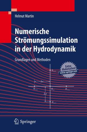 Martin | Numerische Strömungssimulation in der Hydrodynamik | Buch | 978-3-642-17207-6 | sack.de