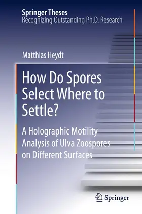 Heydt |  How Do Spores Select Where to Settle? | Buch |  Sack Fachmedien