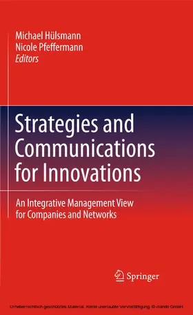 Hülsmann / Pfeffermann |  Strategies and Communications for Innovations | eBook | Sack Fachmedien