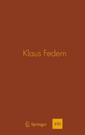 Liebich / Knothe / Gasch | Klaus Federn | Buch | 978-3-642-17268-7 | sack.de