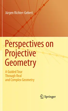 Richter-Gebert |  Perspectives on Projective Geometry | eBook | Sack Fachmedien
