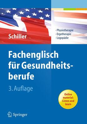 Schiller |  Fachenglisch für Gesundheitsberufe | Buch |  Sack Fachmedien