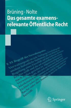 Brüning / Nolte | Das gesamte examensrelevante Öffentliche Recht | Buch | 978-3-642-17300-4 | sack.de